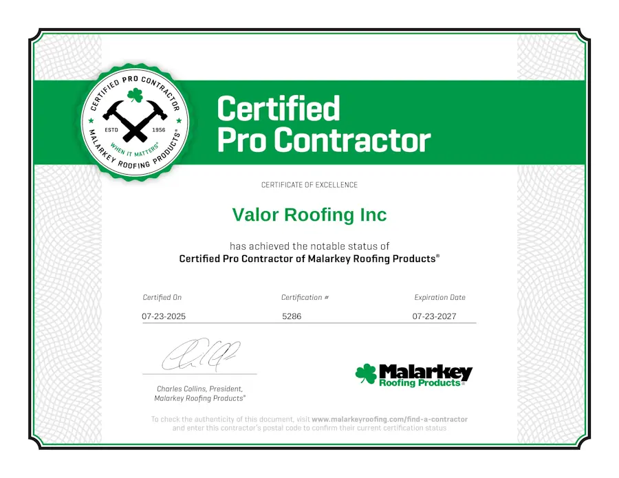 Valor Roofing is a Certified Malarkey Roofing Products Contractor